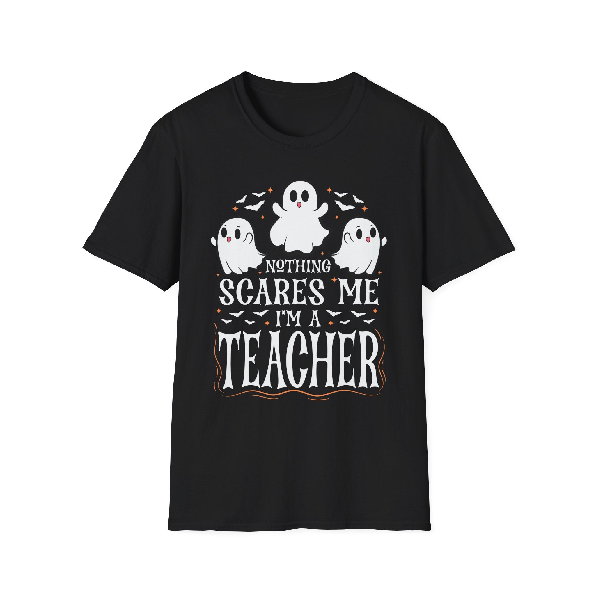 Nothing Scares Me Halloween Teacher T-Shirt
