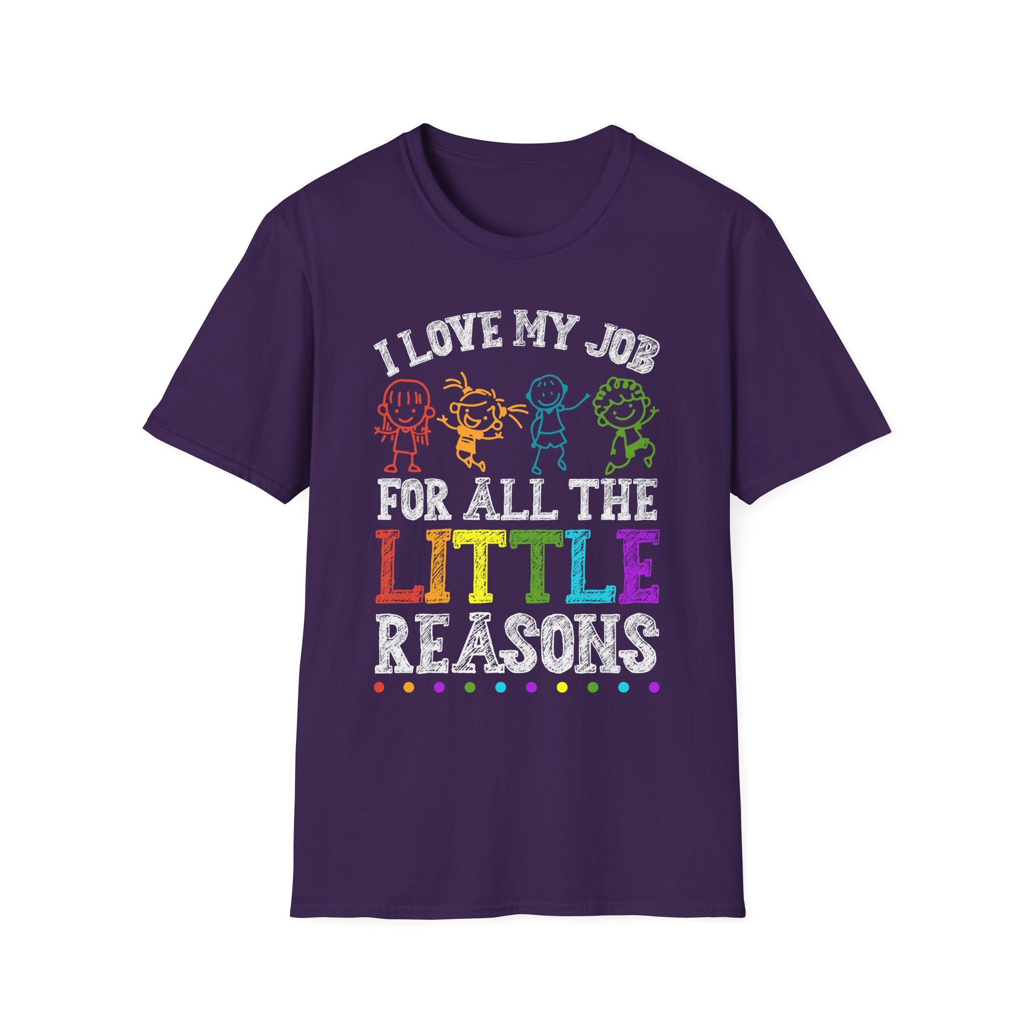 Motivational T-Shirt I Love My Job for Teachers