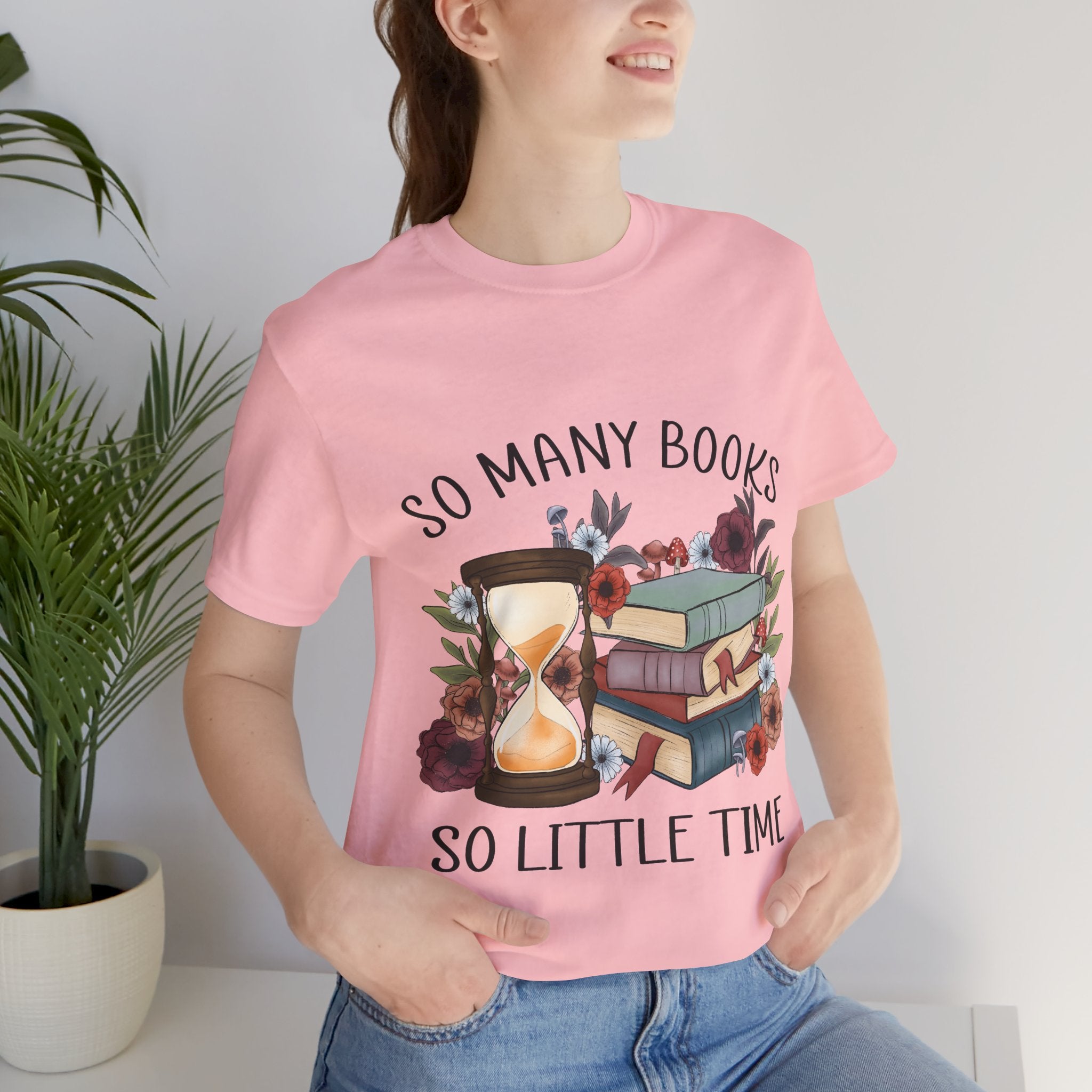 Bookworm Unisex Jersey Tee - So Many Books So Little Time