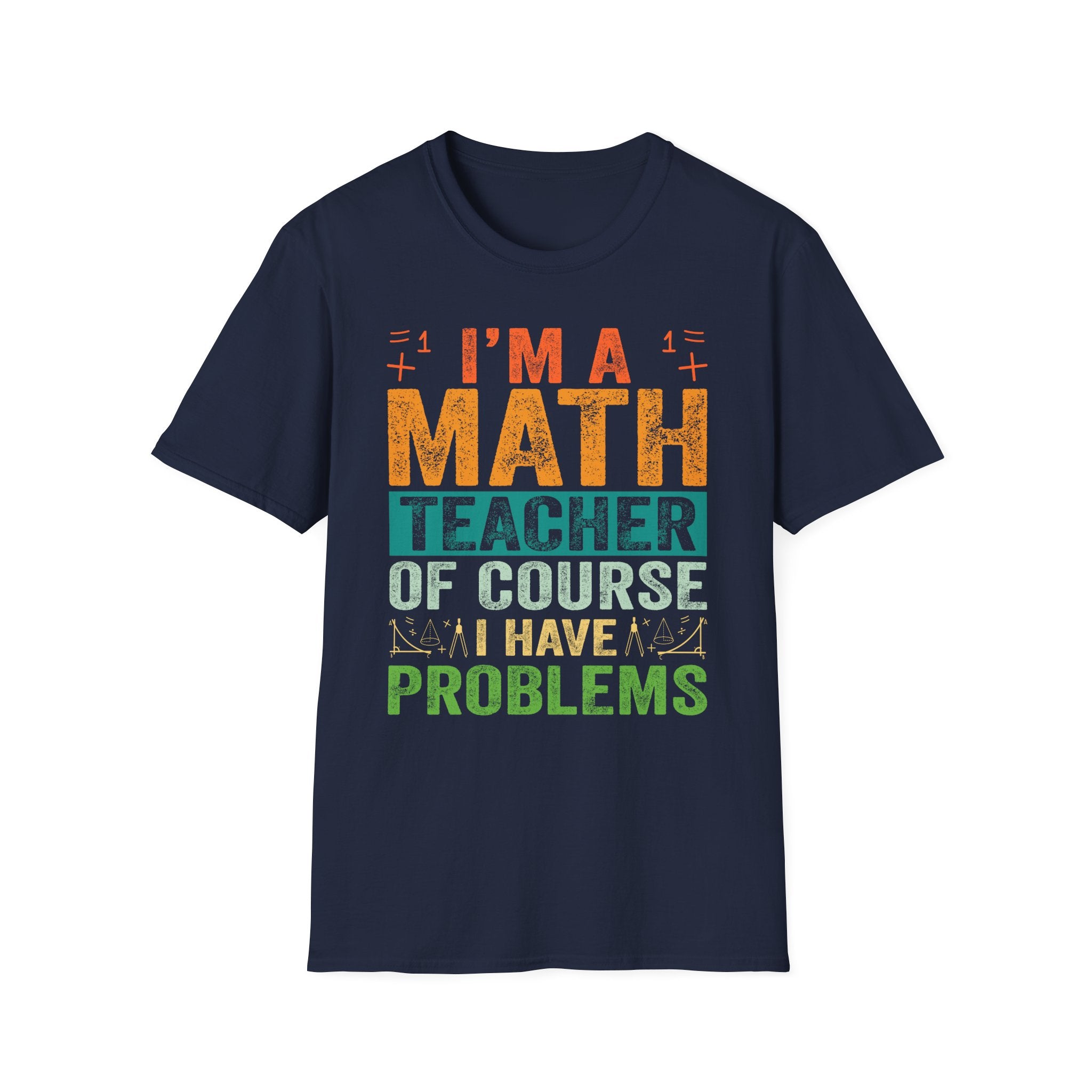 Funny Math Teacher Unisex T-Shirt